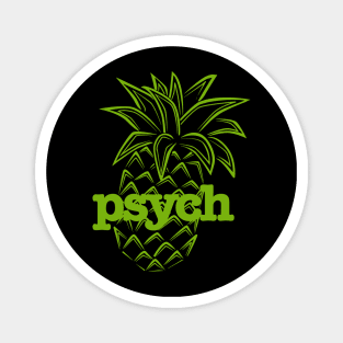 Psych Pineapple Sherpa Magnet